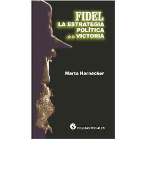cover image of Fidel, la estrategia política de la  victoria